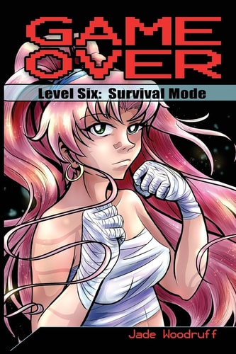 Game Over: Level Six Survival Mode