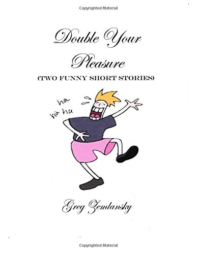 Double Your Pleasure