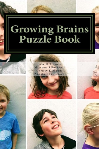 Growing Brains Puzzle Book Designed by Kids for Kids