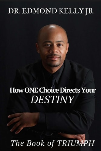 How ONE Choice Directs Your DESTINY The Book of TRIUMPH