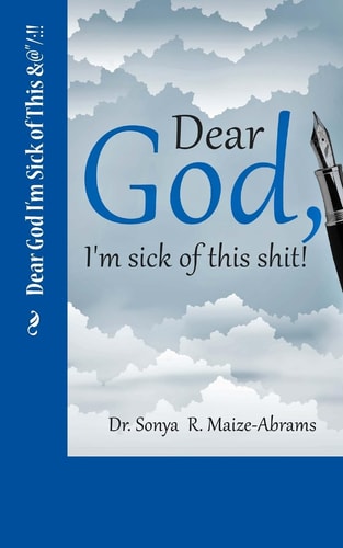 Dear God I'm Sick of This &@"/ !!