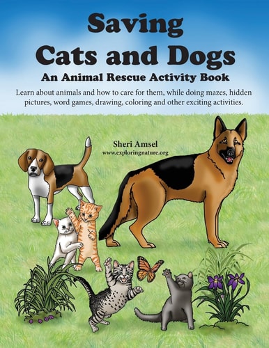 Saving Cats and Dogs An Animal Rescue Activity Book