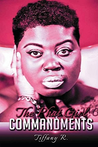 The Phat Girl Commandments