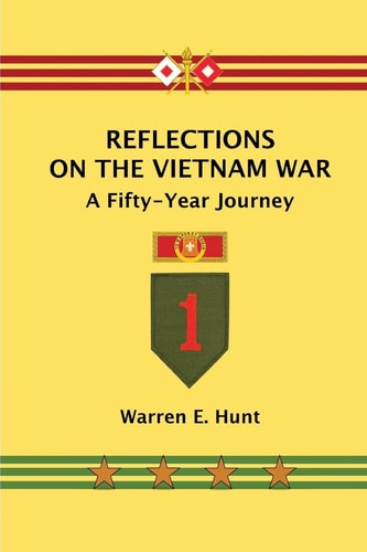 Reflections on the Vietnam War A Fifty-Year Journey