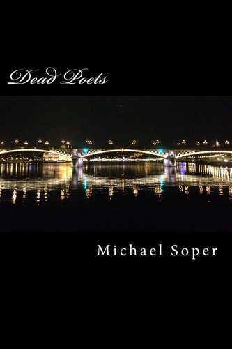 Dead Poets A Love Story