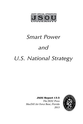 Smart Power and U. S. National Strategy