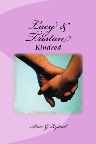 Lacy and Tristan - Kindred