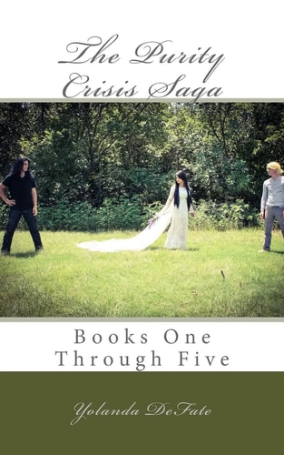 The Purity Crisis Saga Books One Through Five