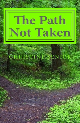 The Path Not Taken