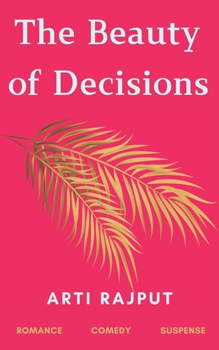 The Beauty of Decisions