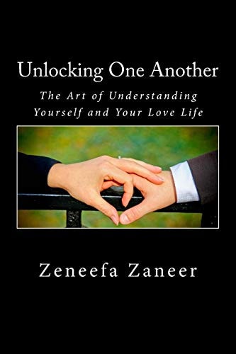 Unlocking One Another The Art of Understanding You and Your Love Life