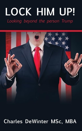 Lock Him Up! Looking Beyond the Person Trump