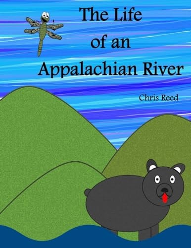 The Life of an Appalachian River