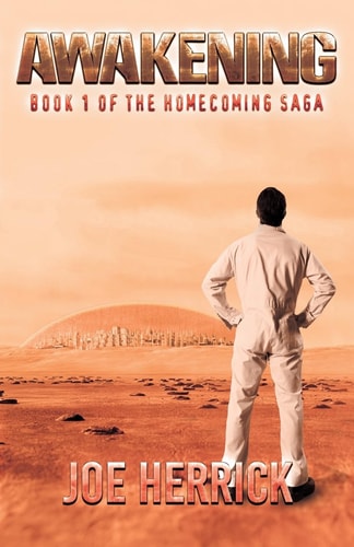 Awakening Book 1 of the Homecoming Saga
