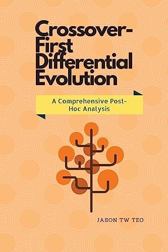 Crossover-First Differential Evolution A Comprehensive Post-Hoc Analysis