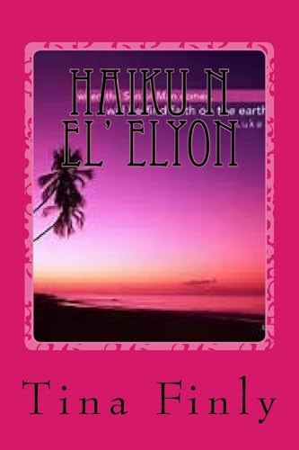 Haiku N El' Elyon Wisdom