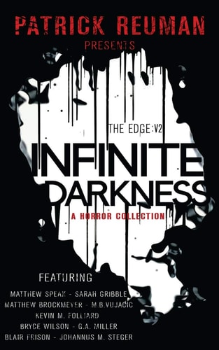 Infinite Darkness (The Edge Volume 2)