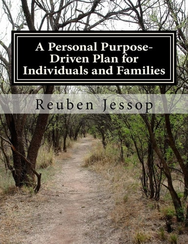 A Personal Purpose-Driven Plan for Individuals and Families