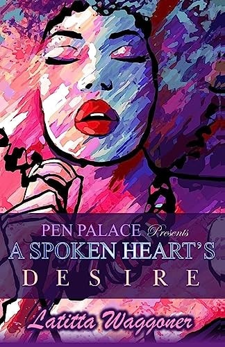 A Spoken Heart's Desire
