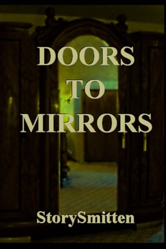 Doors To Mirrors