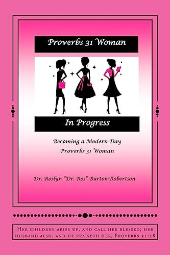 Proverbs 31 Woman In Progress