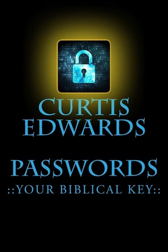 Passwords Your Biblical Key