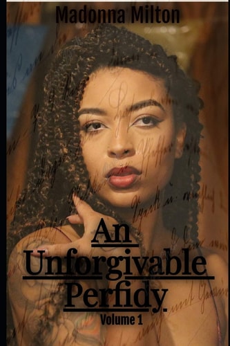 An Unforgivable Perfidy First Edition