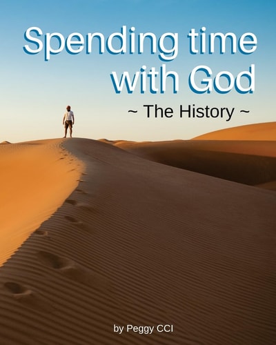 Spending Time with God The History