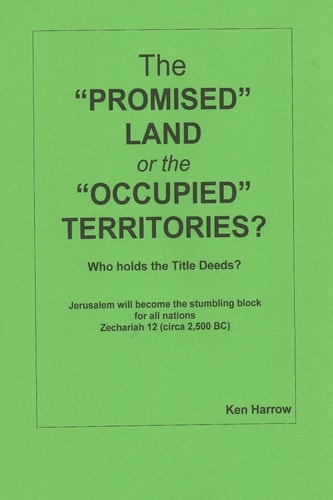 The Promised Land Or the Occupied Territories Who Owns the Title Deeds?