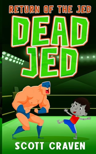 Dead Jed 3 Return of the Jed