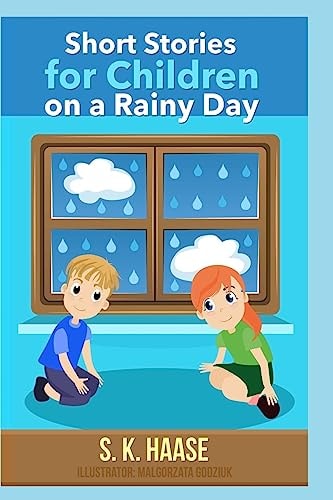 Short Stories for Children on a Rainy Day