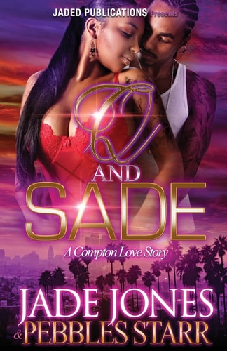 Q and Sade A Compton Love Story