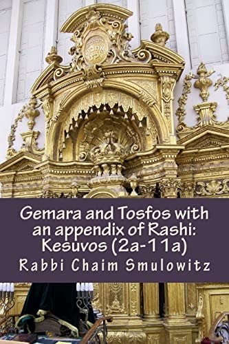 Gemara and Tosfos with an Appendix of Rashi Kesuvos (2a-11a)