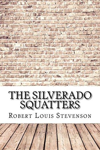 The Silverado Squatters