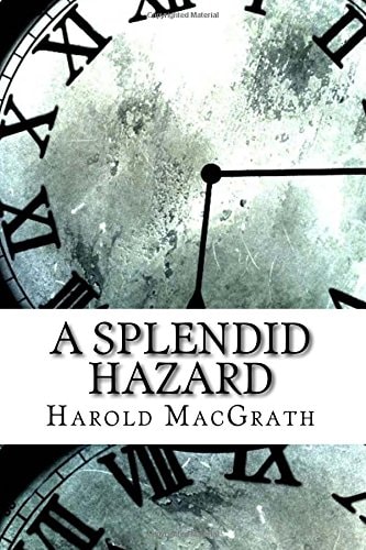 A Splendid Hazard