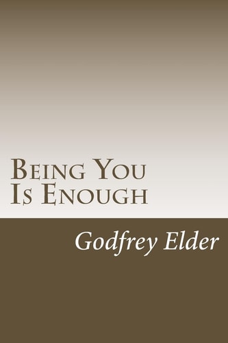 Being You Is Enough