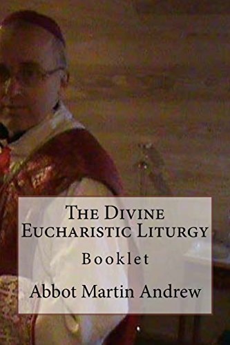 The Divine Eucharistic Liturgy Booklet