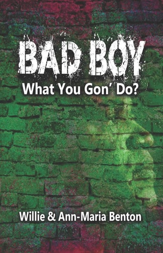 Bad Boy What You Gon' Do?
