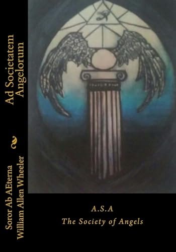 Ad Societatem Angelorum The Society of Angels