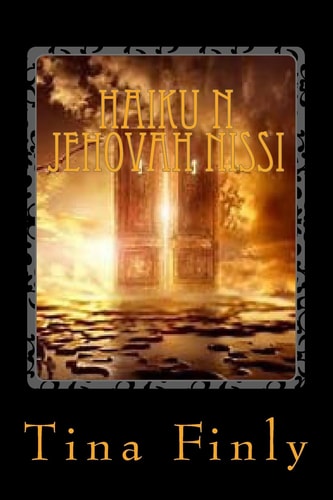Haiku N Jehovah Nissi Authority