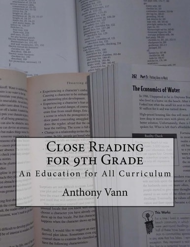 Close Reading for 9th Grade An Education for All Curriculum