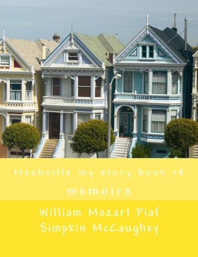 Nashville My Story Book 14 Memoirs