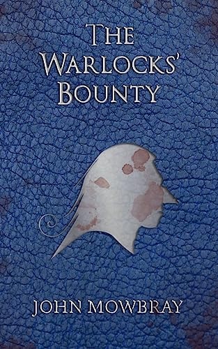 The Warlocks' Bounty