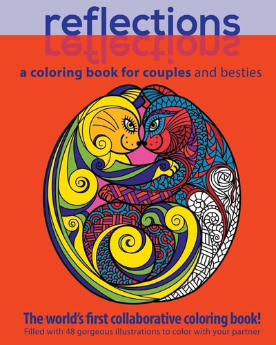 Reflections A Coloring Book for Couples and Besties