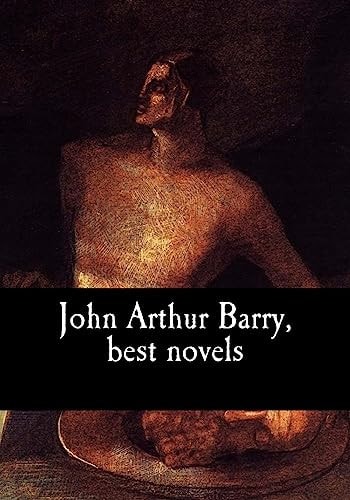 John Arthur Barry, Best Novels