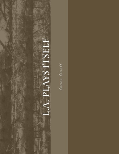 L. A. Plays Itself