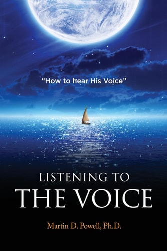 Listening to the Voice How to Hear His Voice