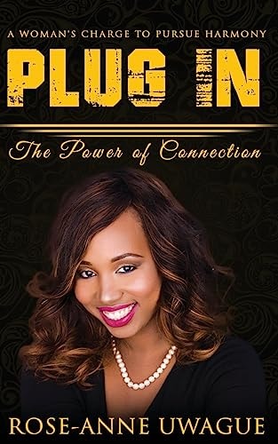 Plug In A Woman's Charge to Pursue Harmony