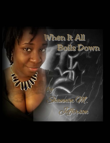 When It All Boils Down