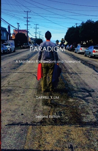 Paradigm A Manifesto for Freedom and Tolerance